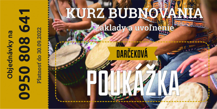 Darčeková poukážka kurz Bubnovania (Malacky, Stupava, Břeclav)